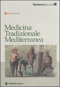 Medicina tradizionale mediterranea - Luigi Giannelli - copertina