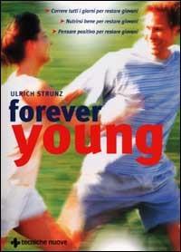 Forever young - Ulrich Strunz - copertina