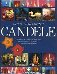 Creare e decorare candele. Con gadget - Victoria Kingsbury - copertina