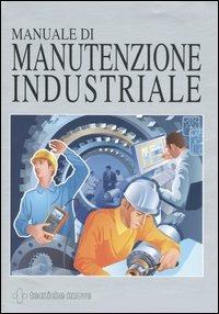 Manuale di manutenzione industriale - copertina