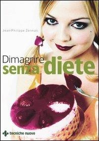 Dimagrire senza diete - Jean-Philippe Zermati - copertina