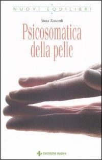 Psicosomatica della pelle - Anna Zanardi - copertina