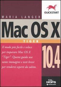 Mac OS X 10.4 Tiger - Maria Langer - copertina