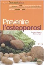 Prevenire l'osteoporosi