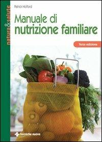 Manuale di nutrizione familiare - Patrick Holford - copertina