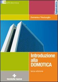 Introduzione alla domotica - Domenico Trisciuoglio - copertina