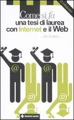 Come si fa una tesi di laurea con internet