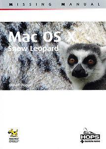Mac OS X. Snow Leopard. Missing manual - David Pogue - copertina