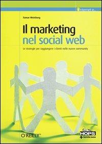 Il marketing nel social Web -  Tamar Weinberg - copertina