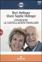 Conoscere le costellazioni familiari. Con DVD