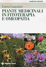 Piante medicinali in fitoterapia e omeopatia