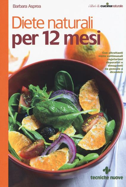 Diete naturali per 12 mesi - Barbara Asprea - copertina