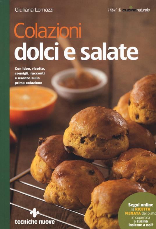 Colazioni dolci e salate - Giuliana Lomazzi - copertina