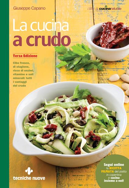 La cucina a crudo - Giuseppe Capano - ebook