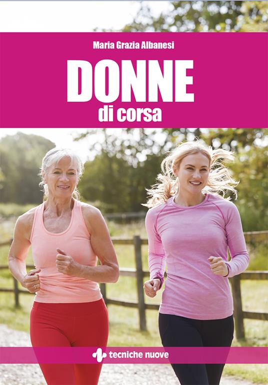 Donne di corsa - Maria Grazia Albanesi - copertina