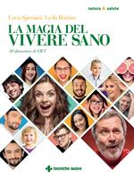 La magia del vivere sano. 50 sfumature di GIFT