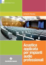 Acustica applicata per impianti audio professionali