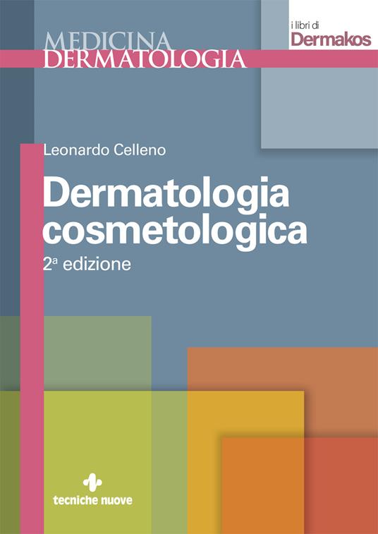 Dermatologia cosmetologica - Leonardo Celleno - copertina