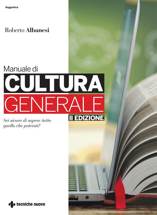 Manuale di cultura generale. Ediz. ampliata - Roberto Albanesi - copertina