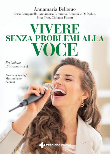 Vivere senza problemi alla voce - Annamaria Bellomo - copertina