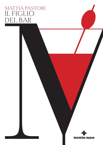 Il figlio del bar - Mattia Pastori - copertina