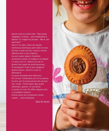Porto io il dolce! Un dolce, senza lattosio, per ogni occasione - Sara De Nicolo - 4