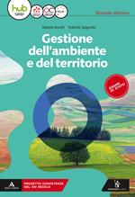 Gestione dell'ambiente e del territorio. e professionali. Con e-book. Con espansione online