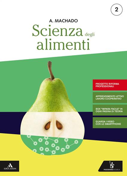  Scienza degli alimenti. Ediz. riforma 2019. Per gli Ist. professionali. Con e-book. Con espansione online. Vol. 2