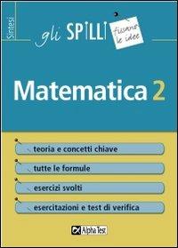 Matematica. Vol. 2 - Stefano Bertocchi,Paolo Corazzon - copertina