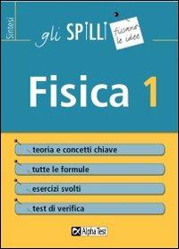 Fisica. Vol. 1: Cinematica, dinamica, meccanica dei fluidi - Paolo Corazzon,Stefano Bertocchi - copertina