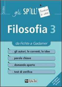 Filosofia. Vol. 3: Da Fichte a Gadamer. - copertina