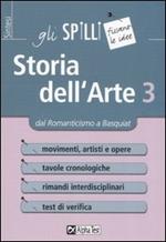 Storia dell'arte. Vol. 3: Dal Romanticismo a Basquiat.
