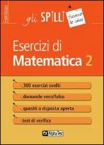 Esercizi di matematica. Vol. 2