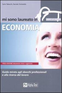  Mi sono laureato in economia -  Carlo Tabacchi, Daniele Tortoriello - copertina