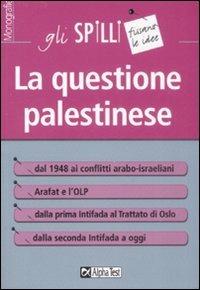 La questione palestinese - Laura Pantucci,Piero Pantucci - copertina
