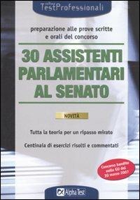 Trenta assistenti parlamentari al Senato - copertina