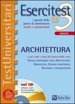 Esercitest. Con CD-ROM. Vol. 3: I quesiti delle prove di ammissione risolti e commentati: architettura.