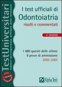 I test ufficiali di odontoiatria 2002-2007 - copertina