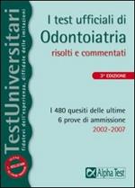 I test ufficiali di odontoiatria 2002-2007