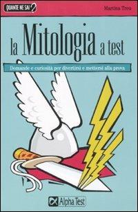 La mitologia a test - Martina Treu - copertina