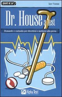Dr. House a test - Igor Vazzaz - copertina