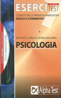 Esercitest. Vol. 7: I questiti delle prove di ammissione risolti e commentati.