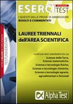 Esercitest. Vol. 10: I quesiti delle prove di ammissione risolti e commentati.