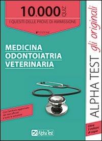 10000 quiz di medicina odontoiatria veterinaria - Stefano Bertocchi - copertina