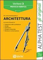 Veritest. Vol. 3: Prove di verifica per i test di ammissione a architettura.