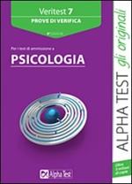 Veritest. Vol. 7: Prove di verifica per i test di ammissione a psicologia.