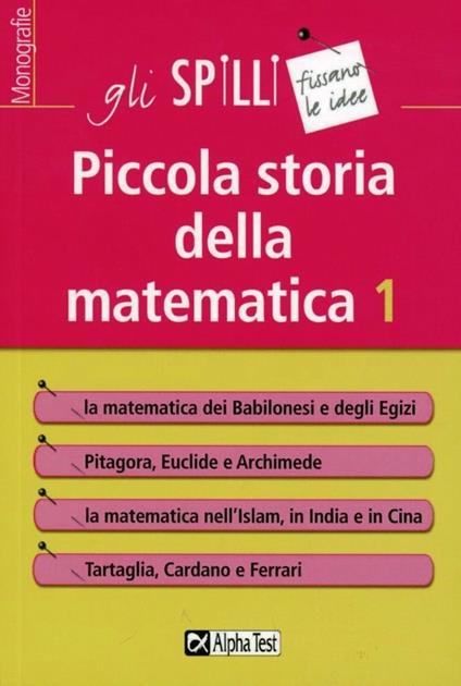 Piccola storia della matematica. Vol. 1 - Paolo Caressa - copertina