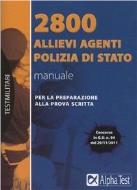 2800 allievi agenti della Polizia di Stato - Massimo Drago - copertina