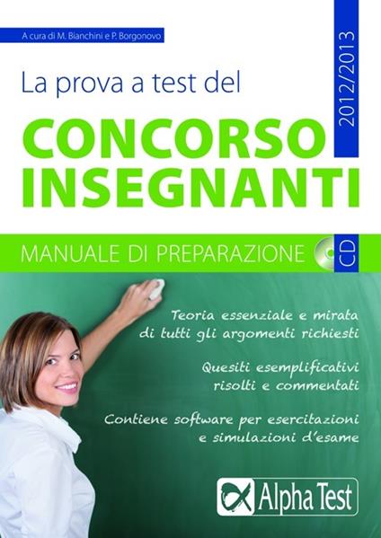 La prova a test del concorso insegnanti. Manuale di preparazione. Con CD-ROM - copertina