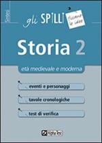 Storia. Vol. 2: Età medievale e moderna.